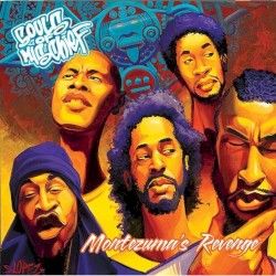 Montezuma's Revenge album by Souls of Mischief