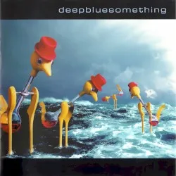 Deep Blue Something album by Deep Blue Something