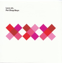 Love etc. album by Pet Shop Boys