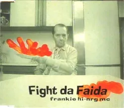 Fight da faida album by Frankie Hi-NRG MC