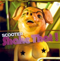 Shake That! album by Scooter