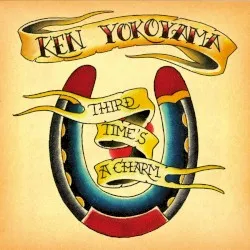 Third Time's A Charm album by Ken Yokoyama