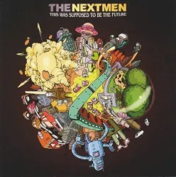 This Was Supposed to Be the Future album by The Nextmen
