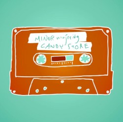 Candy Store album by Minor Majority