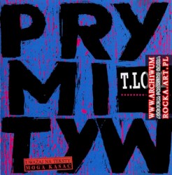 Prymityw album by T.Love