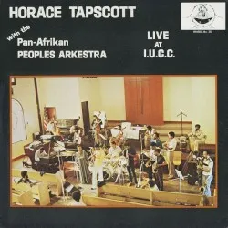 Live at I. U. C. C. album by Horace Tapscott