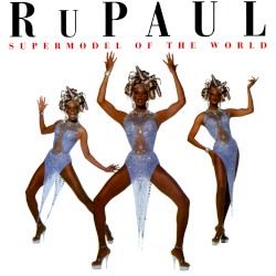 Supermodel of the World album by RuPaul