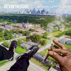 Acoustic Levitation album by Devin the Dude