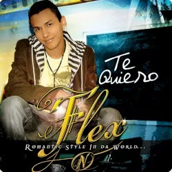 Te Quiero: Romantic Style in da World album by Flex