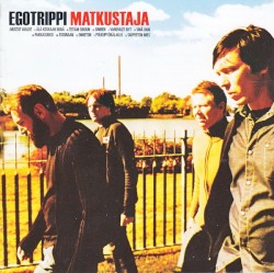 Matkustaja album by Egotrippi