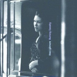 Burning Dorothy album by Thea Gilmore