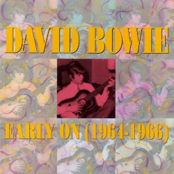 Early On album by David Bowie