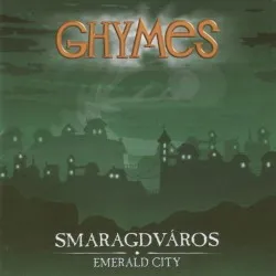 Smaragdváros album by Ghymes