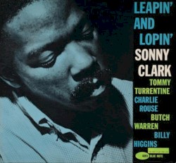 Leapin' and Lopin' album by Sonny Clark