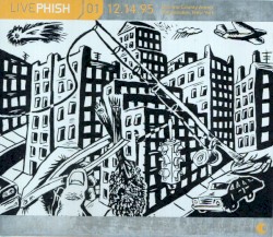 LivePhish 01: 12.14.95 Broome County Arena, Binghamton, New York) album by Phish