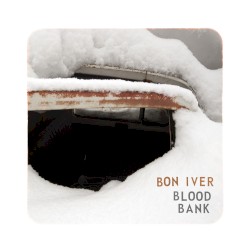 Blood Bank album by Bon Iver