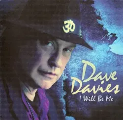I Will Be Me album by Dave Davies