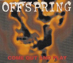 Come Out and Play album by The Offspring