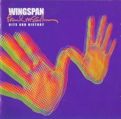 Wingspan: Hits and History album by Paul McCartney