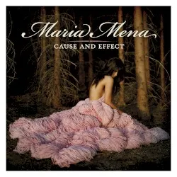 Cause and Effect album by Maria Mena