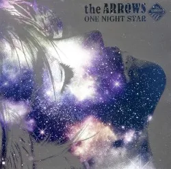 One Night Star album by The ARROWS
