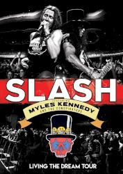 Living the Dream Tour album by Slash featuring Myles Kennedy and The Conspirators