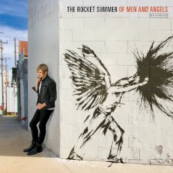 Of Men and Angels album by The Rocket Summer