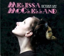 Victoria Day album by Melissa McClelland