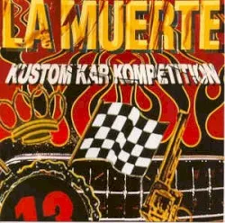 Kustom Kar Kompetition album by La Muerte