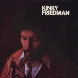 Kinky Friedman album by Kinky Friedman