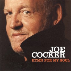 Hymn for My Soul album by Joe Cocker