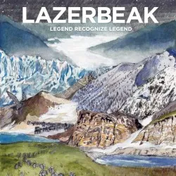 Legend Recognize Legend album by Lazerbeak