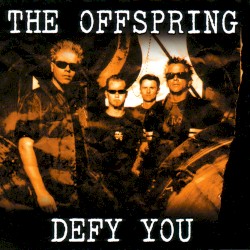 Defy You album by The Offspring