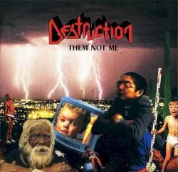 Them Not Me album by Destruction
