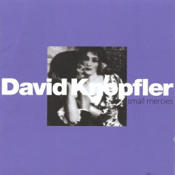 Small Mercies album by David Knopfler