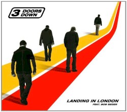Landing in London album by 3 Doors Down