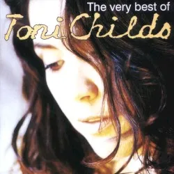 The Very Best of Toni Childs album by Toni Childs