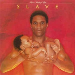Just a Touch of Love album by Slave