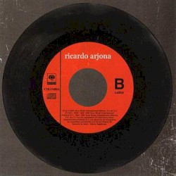 Lados B album by Ricardo Arjona