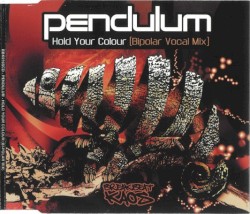 Hold Your Colour (Bipolar Vocal Mix) album by Pendulum