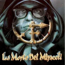 La morte dei miracoli album by Frankie Hi-NRG MC