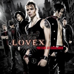 Pretend or Surrender album by Lovex