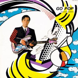 GO POP album by Kazuhito Murata