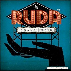 Grand Soir album by La Ruda