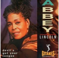 Devil's Got Your Tongue album by Abbey Lincoln