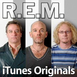 ITunes Originals – R.E.M. album by R.E.M.