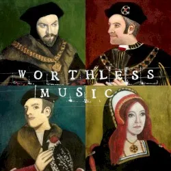 Worthless Music album by The Scaramanga Six