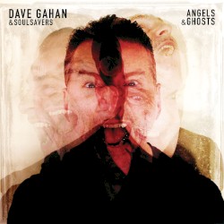 Angels & Ghosts album by Dave Gahan