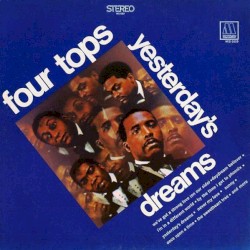 Yesterday's Dreams album by Four Tops