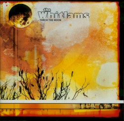 Torch the Moon album by The Whitlams